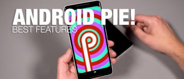 Android 9.0 is Android Pie! Best Feature Rundown!